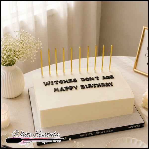 Witches Don’t Age Birthday Cake